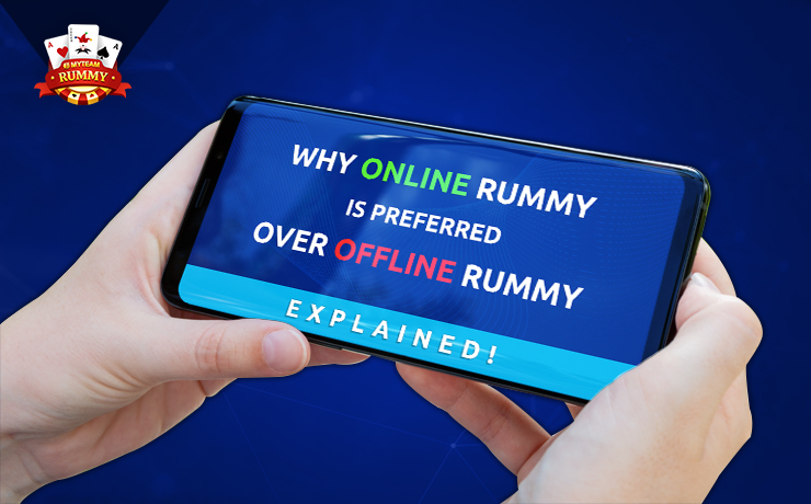 Why Online Rummy is Preferred over Offline Rummy