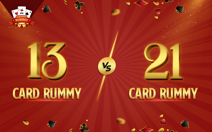 13 cards rummy vs 21 cards rummy